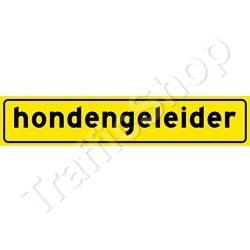 Autobord HONDENGELEIDER sticker 25x5cm